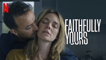 Faithfully Yours (2022)