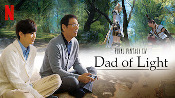 FINAL FANTASY XIV Dad of Light (2017)