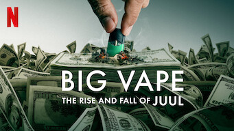 Big Vape: The Rise and Fall of Juul (2023)