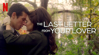 The Last Letter From Your Lover (2021)