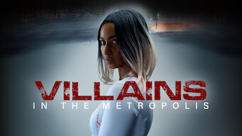 Villains in the Metropolis (2022)